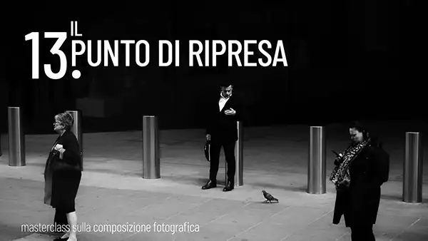 Masterclass sulla composizione - 13-il-punto-di-ripresa