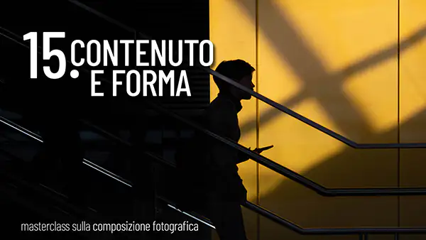 Masterclass sulla composizione - 15-contenuto-e-forma