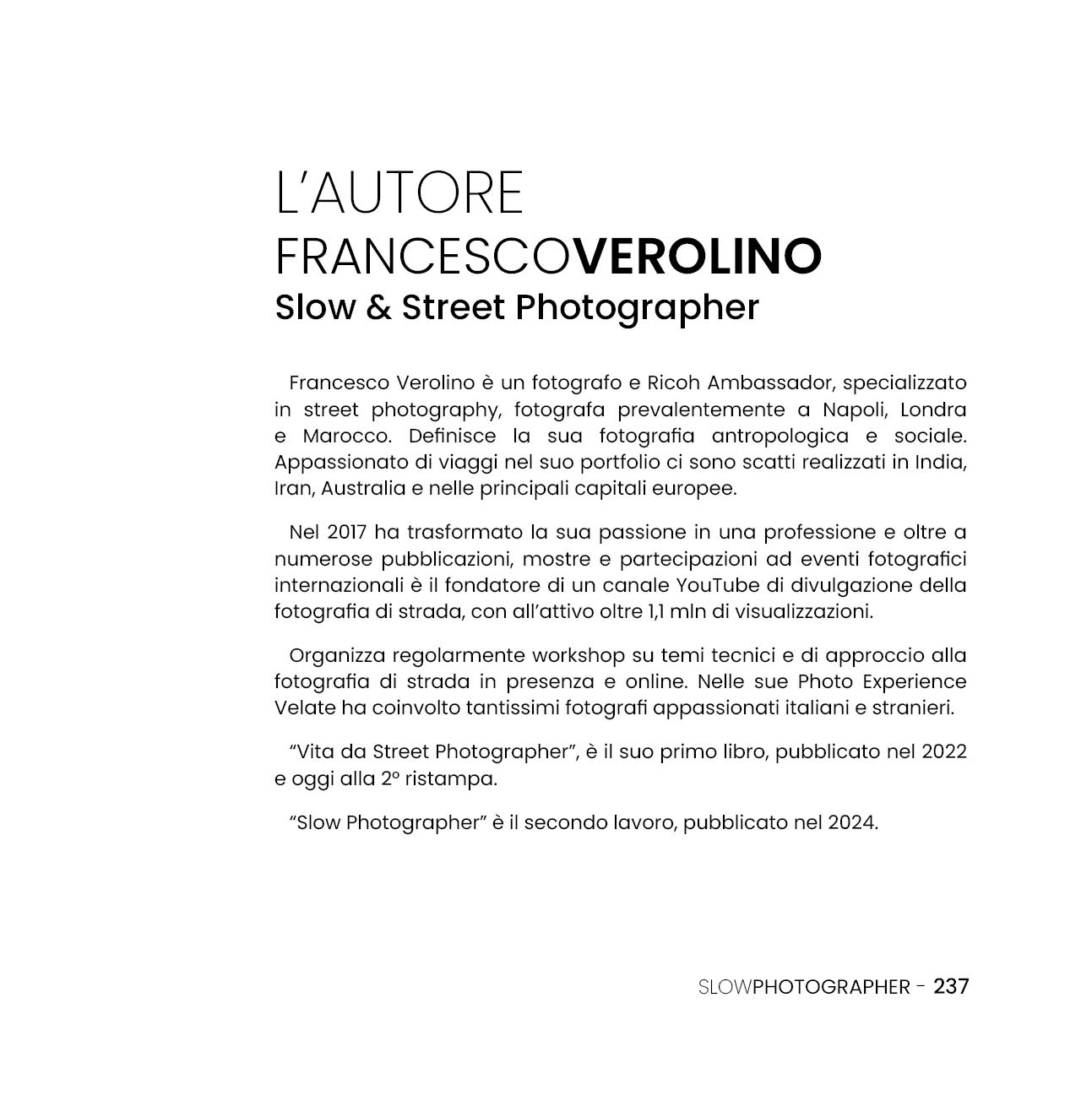 Slow Photographer - immagine 9