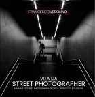Copertina Vita da Street Photographer